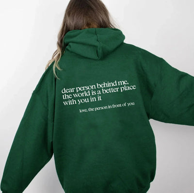 Dear Person Behind Me - Schöner Damen Kapuzenpullover
