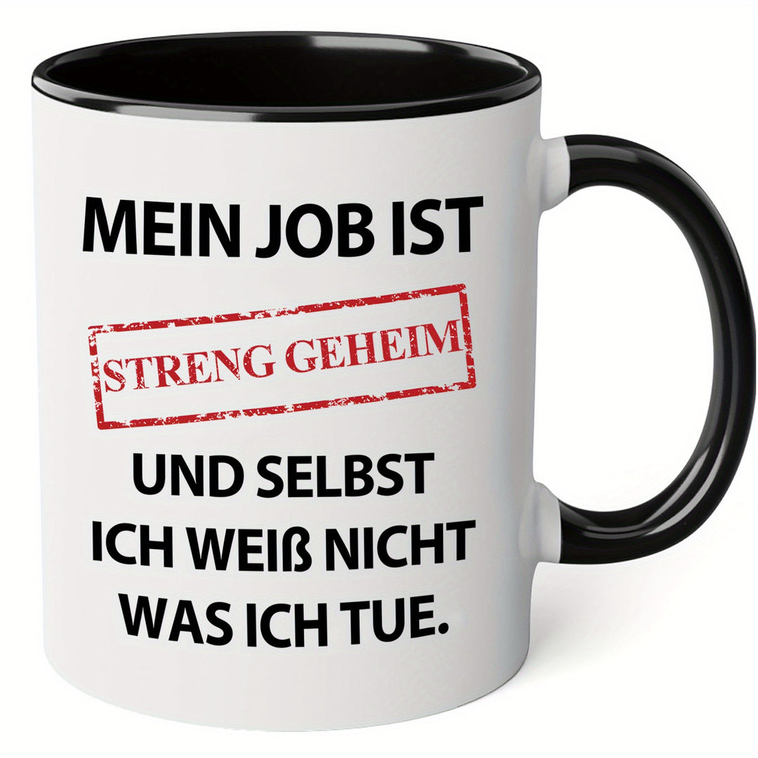 Lustige Damen Kaffeetasse mit Spruch