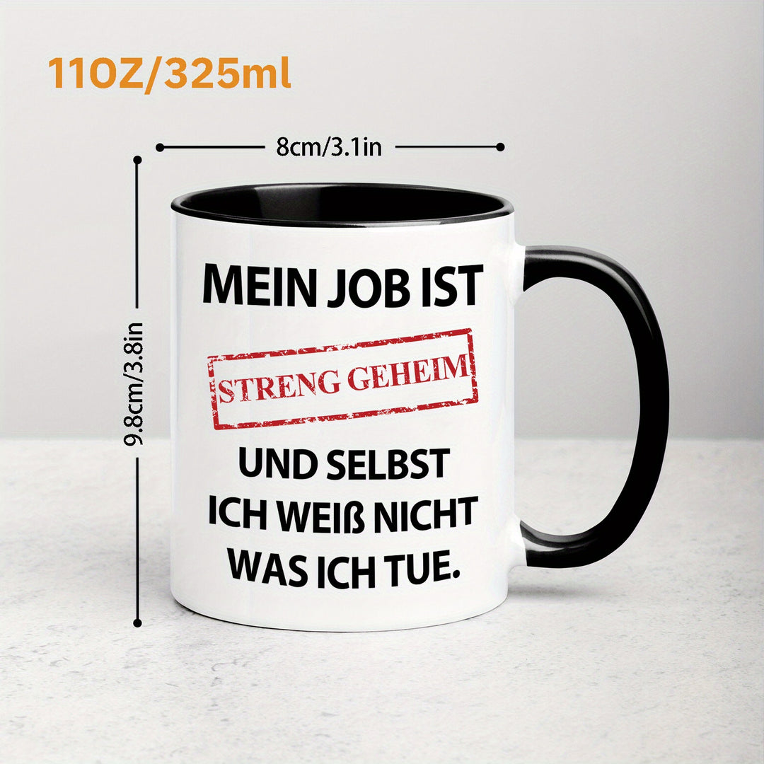 Lustige Damen Kaffeetasse mit Spruch