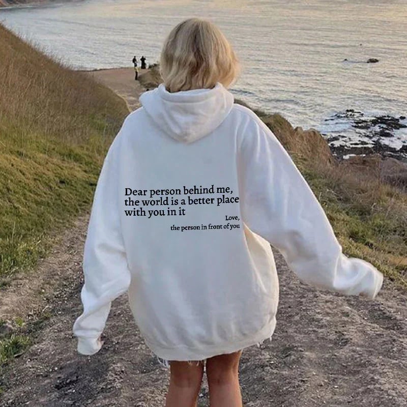 Dear Person Behind Me - Schöner Damen Kapuzenpullover