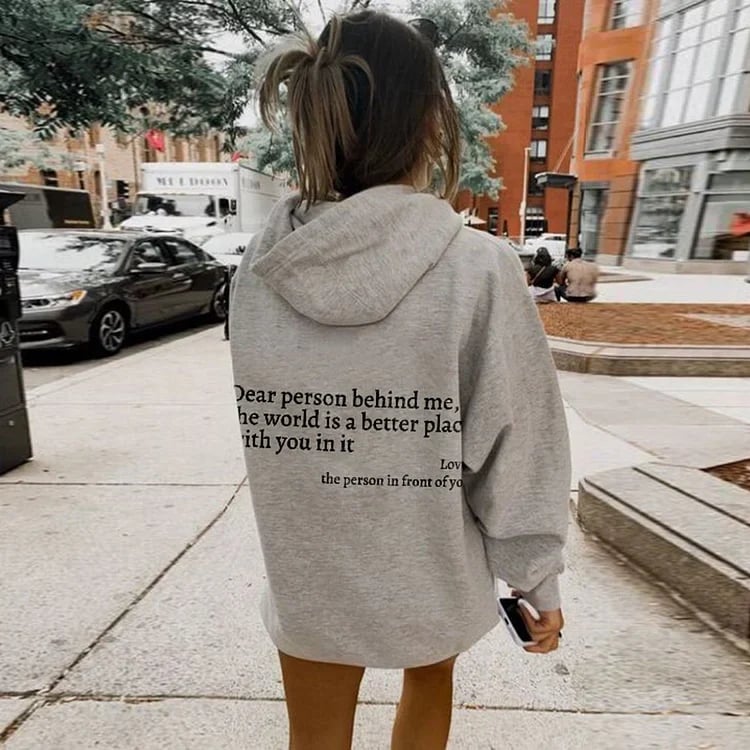 Dear Person Behind Me - Schöner Damen Kapuzenpullover