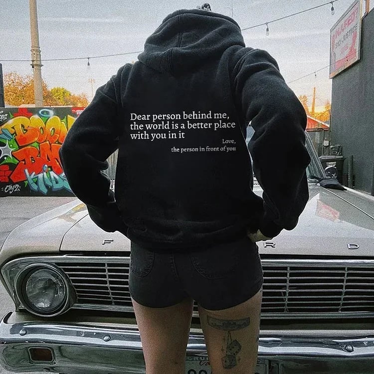 Dear Person Behind Me - Schöner Damen Kapuzenpullover