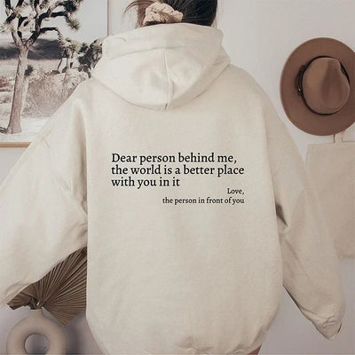 Dear Person Behind Me - Schöner Damen Kapuzenpullover